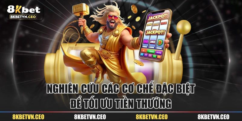 Nghiên cứu các cơ chế đặc biệt để tối ưu tiền thưởng